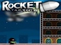 Rocket Taktika, et mängida online